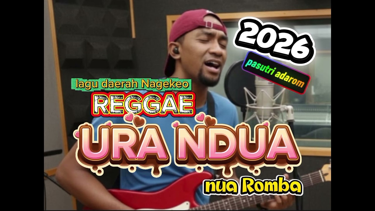 Lagu Reggae daerah Nagekeo 2026 URA NDUA