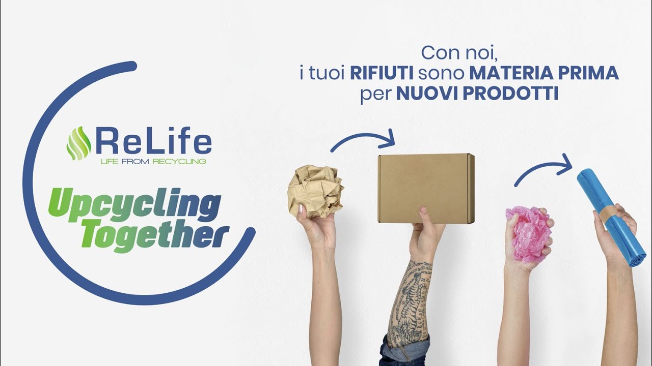 ReLife Group. Un'unica anima per l'economia circolare.  - Upcycling together -