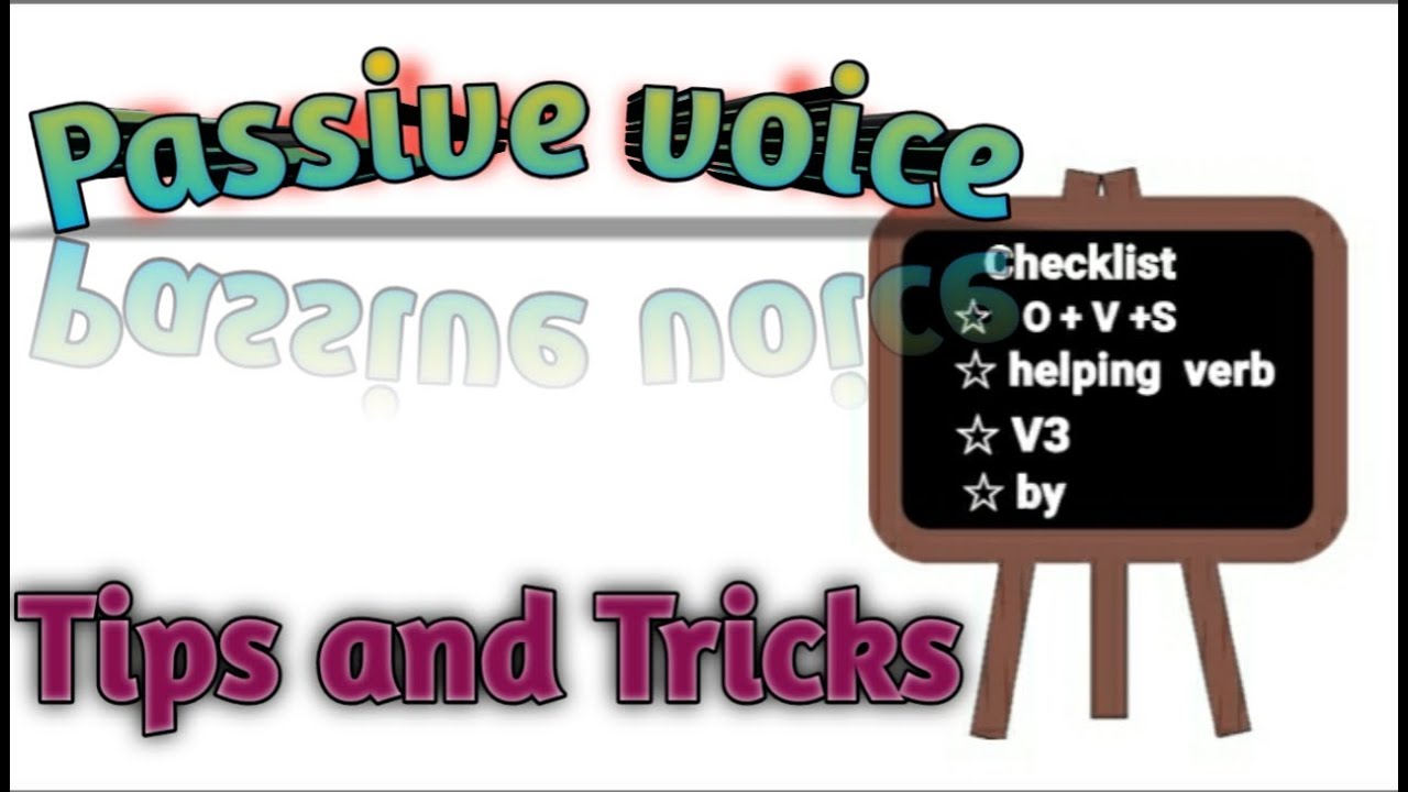 How to make passive voice of an active voice sentence?Part 1