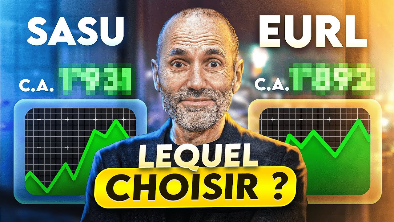 SASU ou EURL : Le MEILLEUR statut pour TOI (Guide COMPLET 2025)