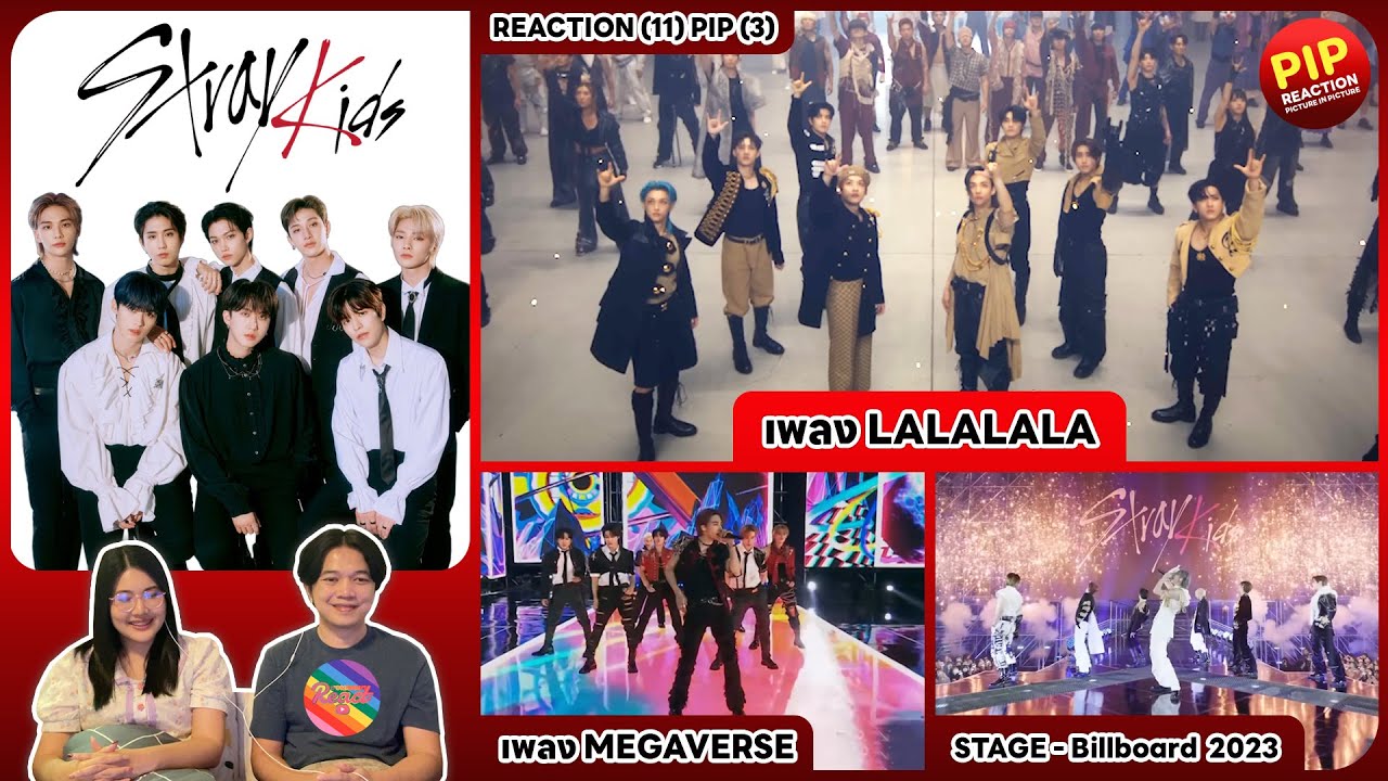REACTION | Stray Kids - เพลง LALALALA, เพลง MEGAVESE 