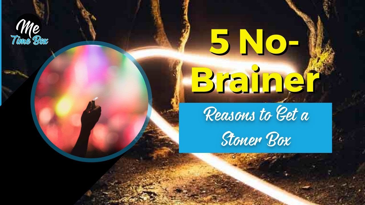 The 5 No Brainer Reasons to Buy a Smoker's Subscription Box