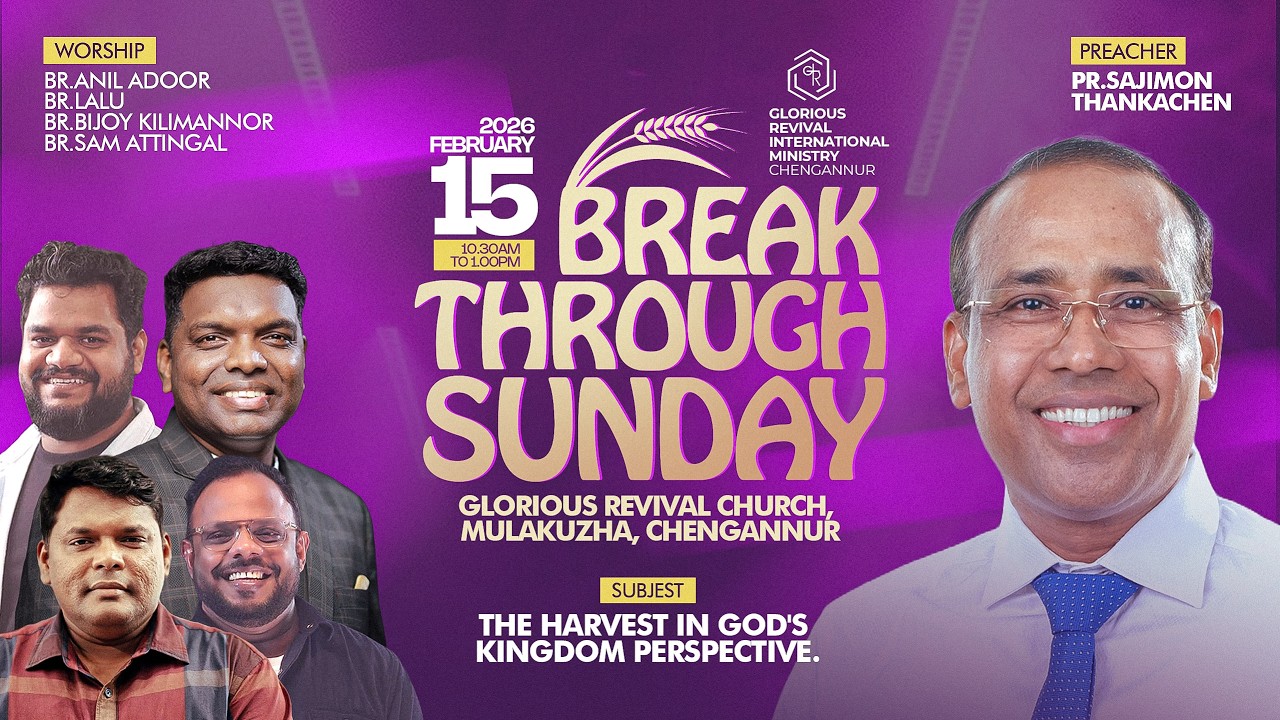 BREAKTHROUGH SUNDAY | Pr. Sajimon Thankachen Ministering | Br. Anil Adoor & Bijoy | Worship | LIVE