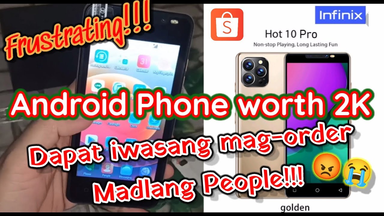 ANDROID PHONE WORTH 2K SA SHOPEE NAKAKADISAPPOINT! | KINVERLYVDIMAILIG