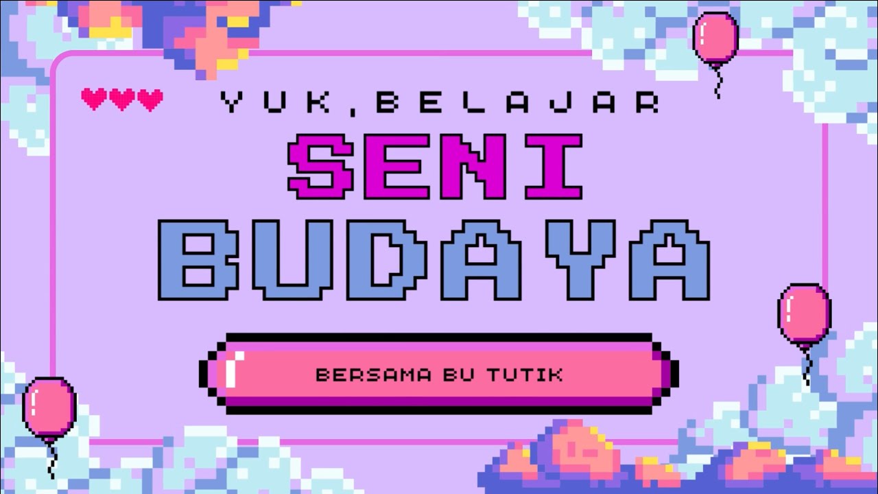 VIDEO PEMBELAJARAN: SENI BUDAYA (EKSPLORASI GARIS DAN BENTUK) OLEH BU TUTIK