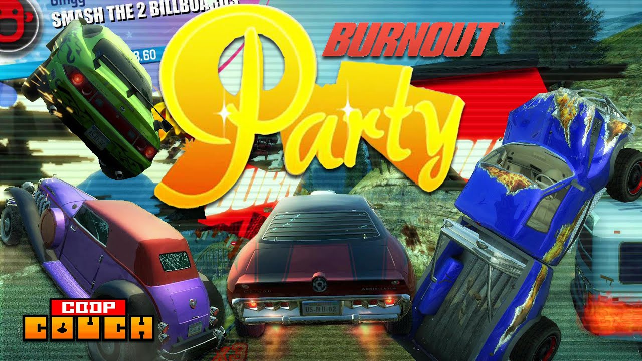 Burnout Paradise - Party | Nuts and Dolts [Co-op Couch]