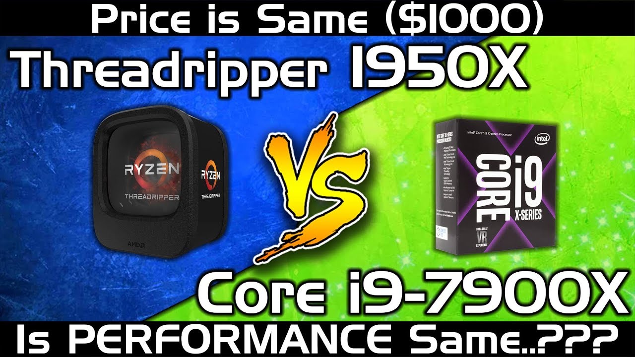 AMD Ryzen Threadripper 1950X vs i9 7900X || Comparison