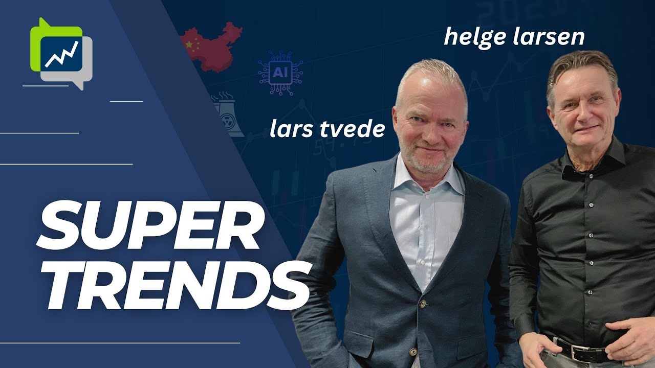 Supertrends med Lars Tvede og Helge Larsen