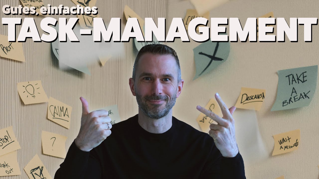 Task Management in 4 einfachen Schritten: So bleibt KEINE Aufgabe mehr ungel&ouml;st liegen
