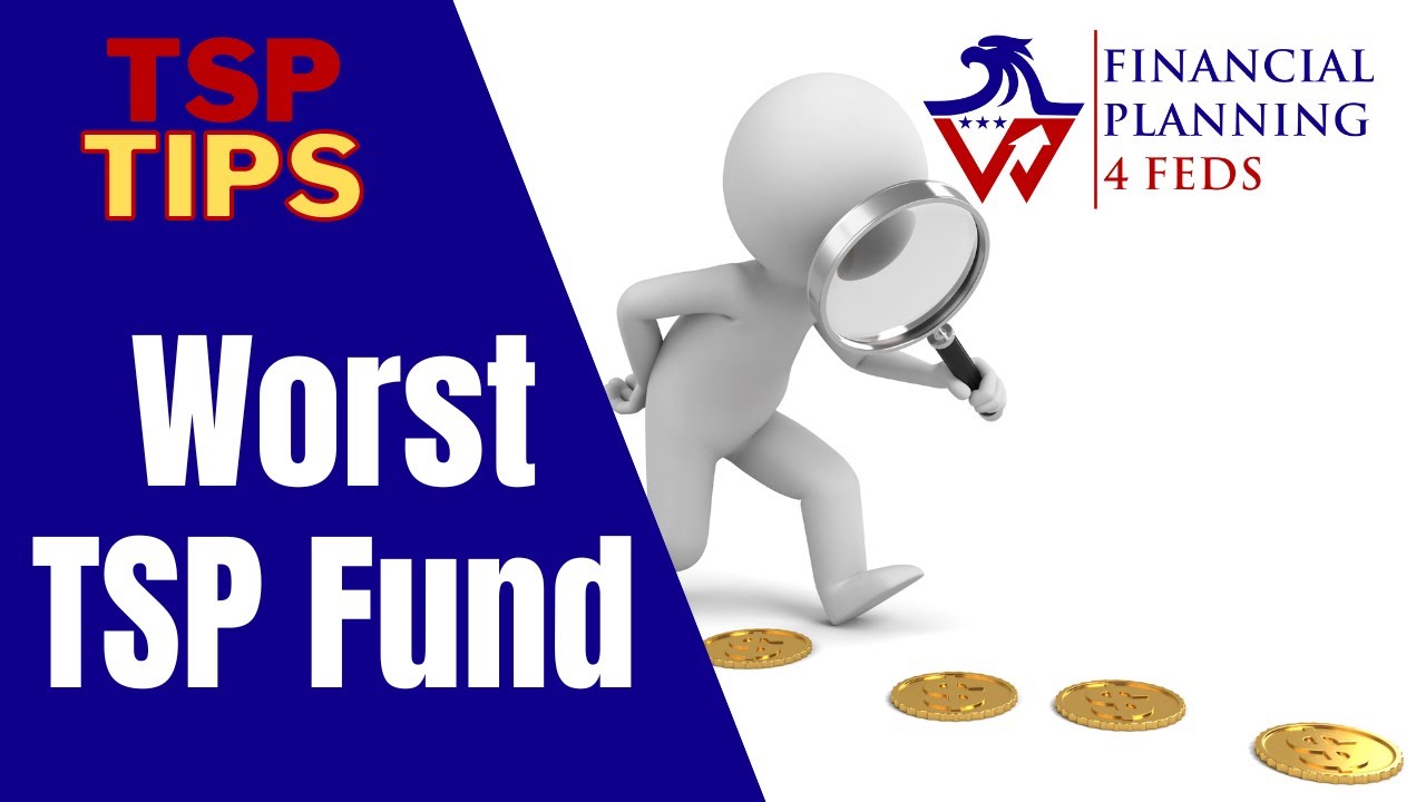 The Worst TSP Fund