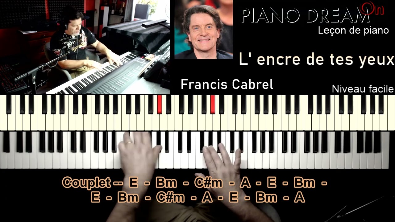 Leçon de piano -- L'encre de tes yeux - Francis Cabrel