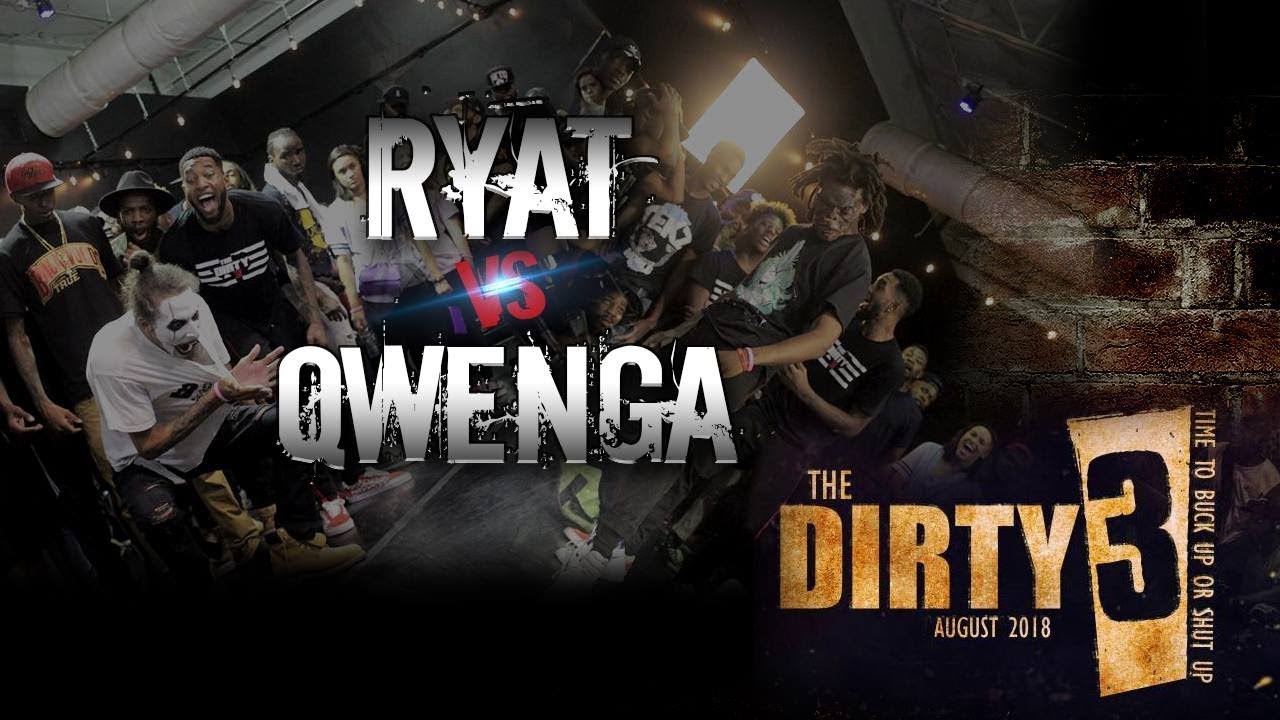 Qwenga vs Ryat | Tha Dirty 3