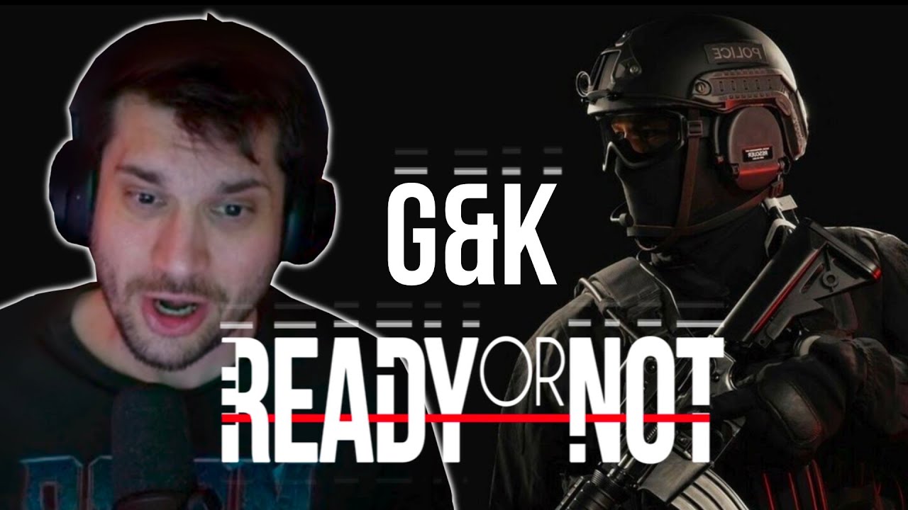 G&K Massimi Esperti di Stealth - Ready or Not