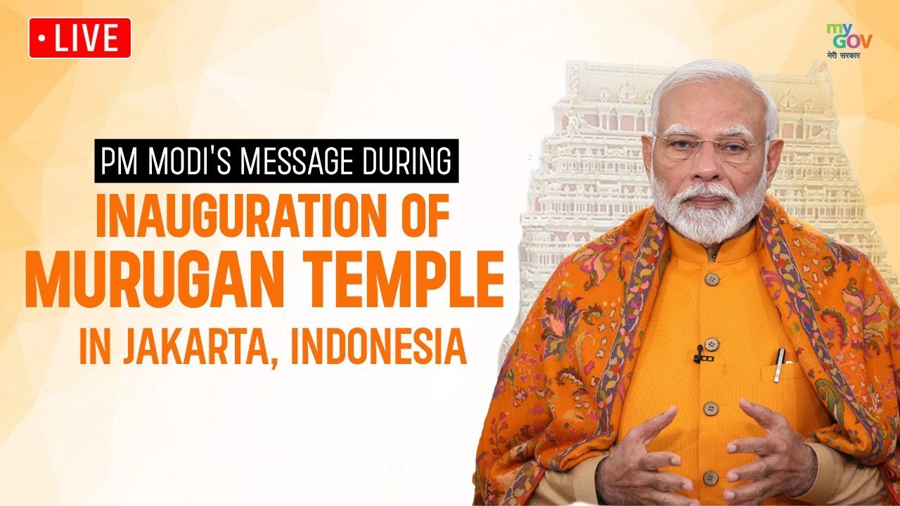 PM Modi's message during inauguration of Murugan Temple in Jakarta, Indonesia