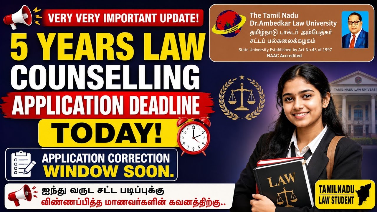 TNDALU Updates | 5 Years BALLB Counselling Application Update | Tamilnadu Govt Law College Admission
