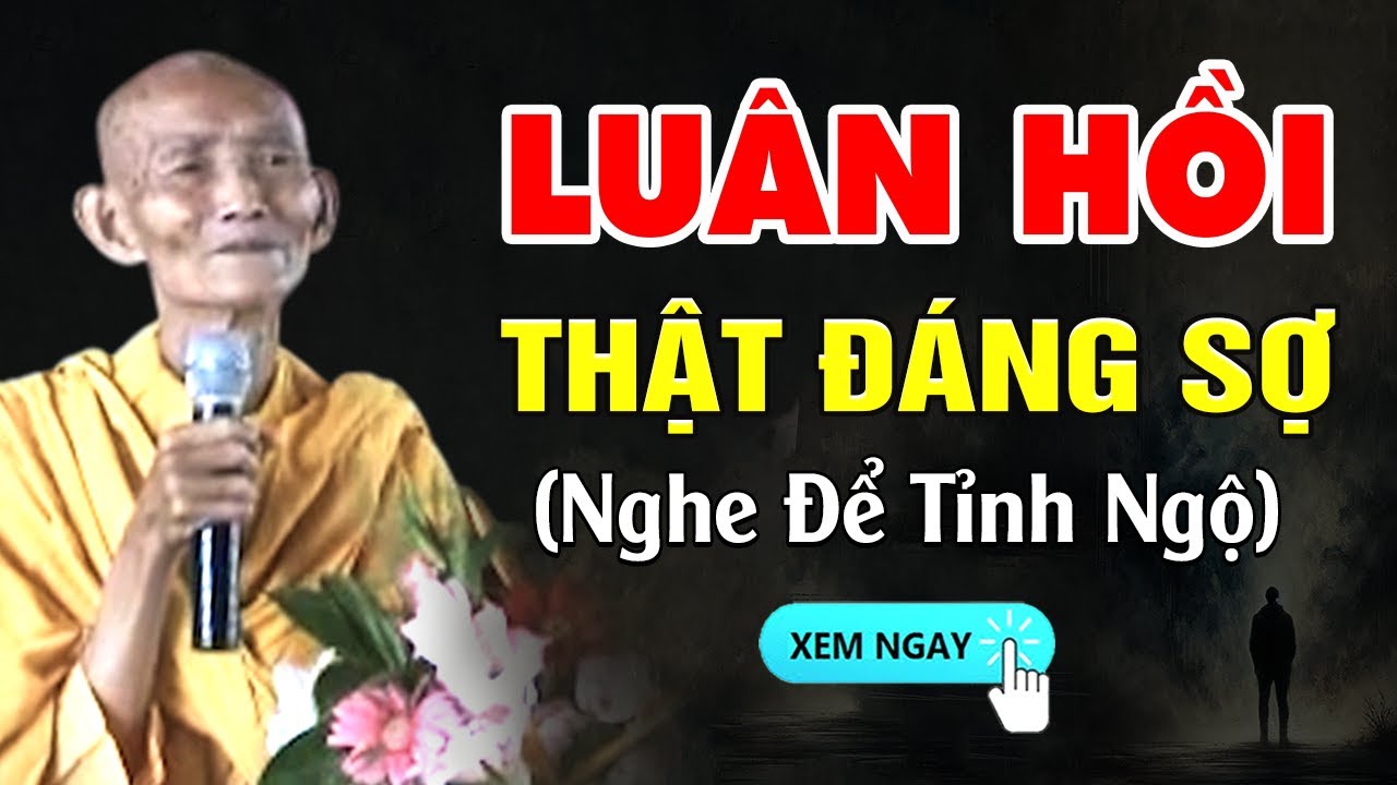 Luân Hồi Thật Đáng Sợ 