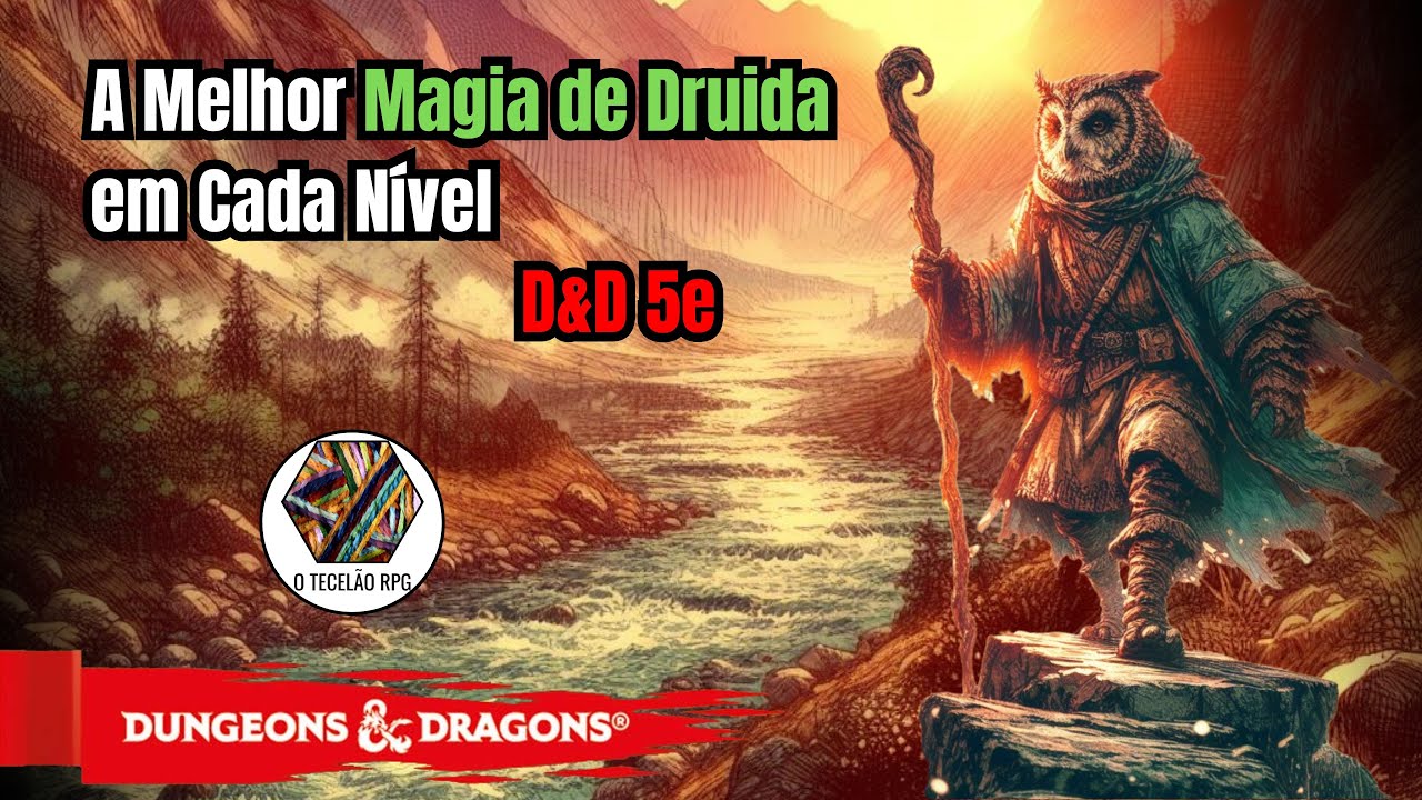 A Melhor Magia de Druida em cada Nível no D&D 5e