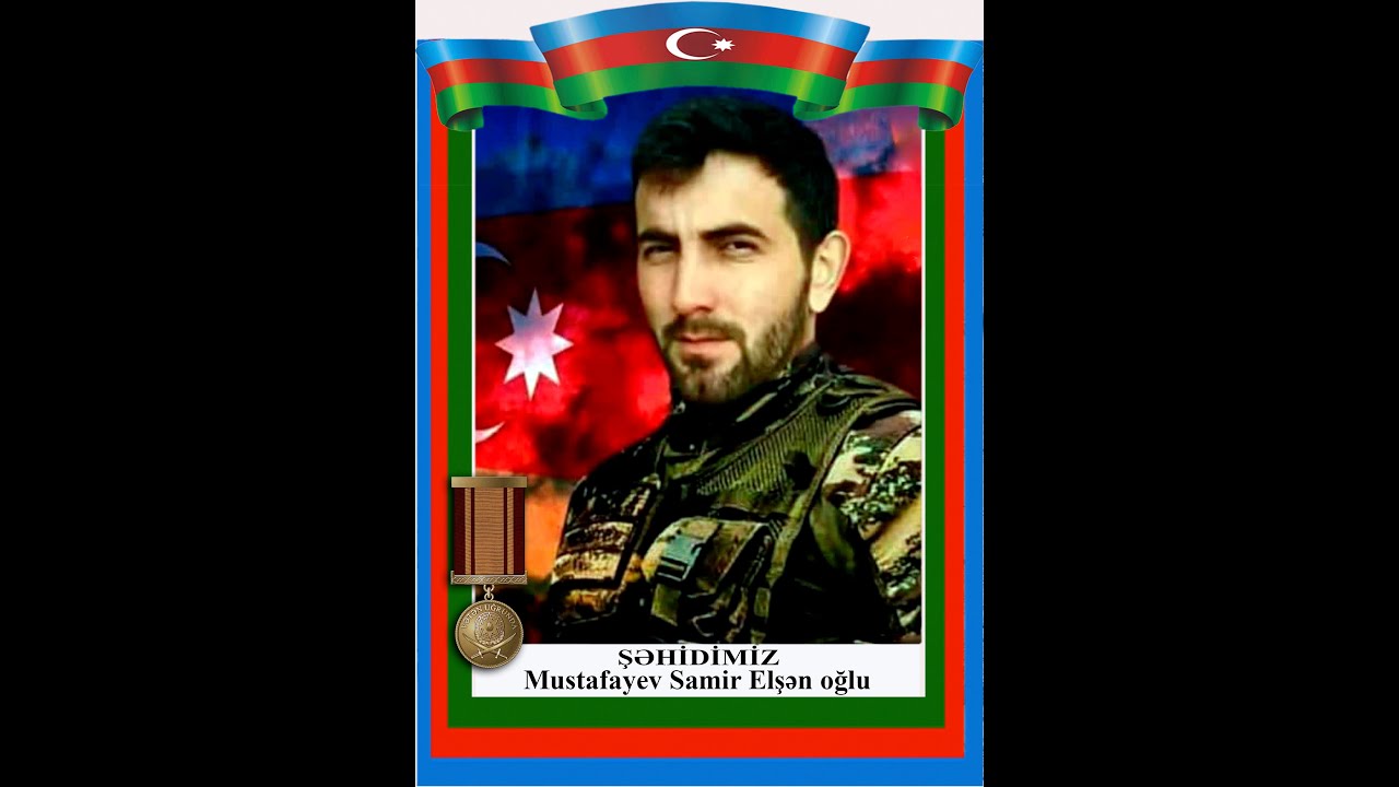 ŞƏHİD SAMİR ELŞƏN OĞLU MUSTAFAYEV SALYAN RAYONU QARABAĞLI KƏNDİ