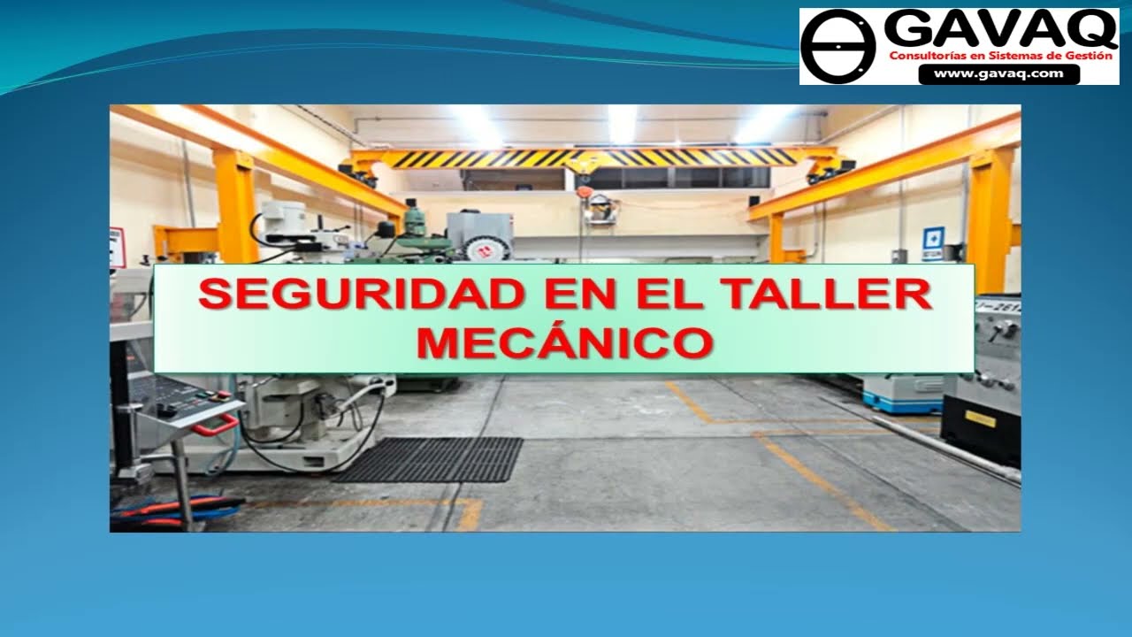 Seguridad en el taller mecánico