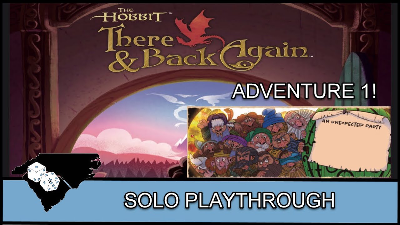 The Hobbit: There and Back Again - Solo Playthrough (Adventure 1)