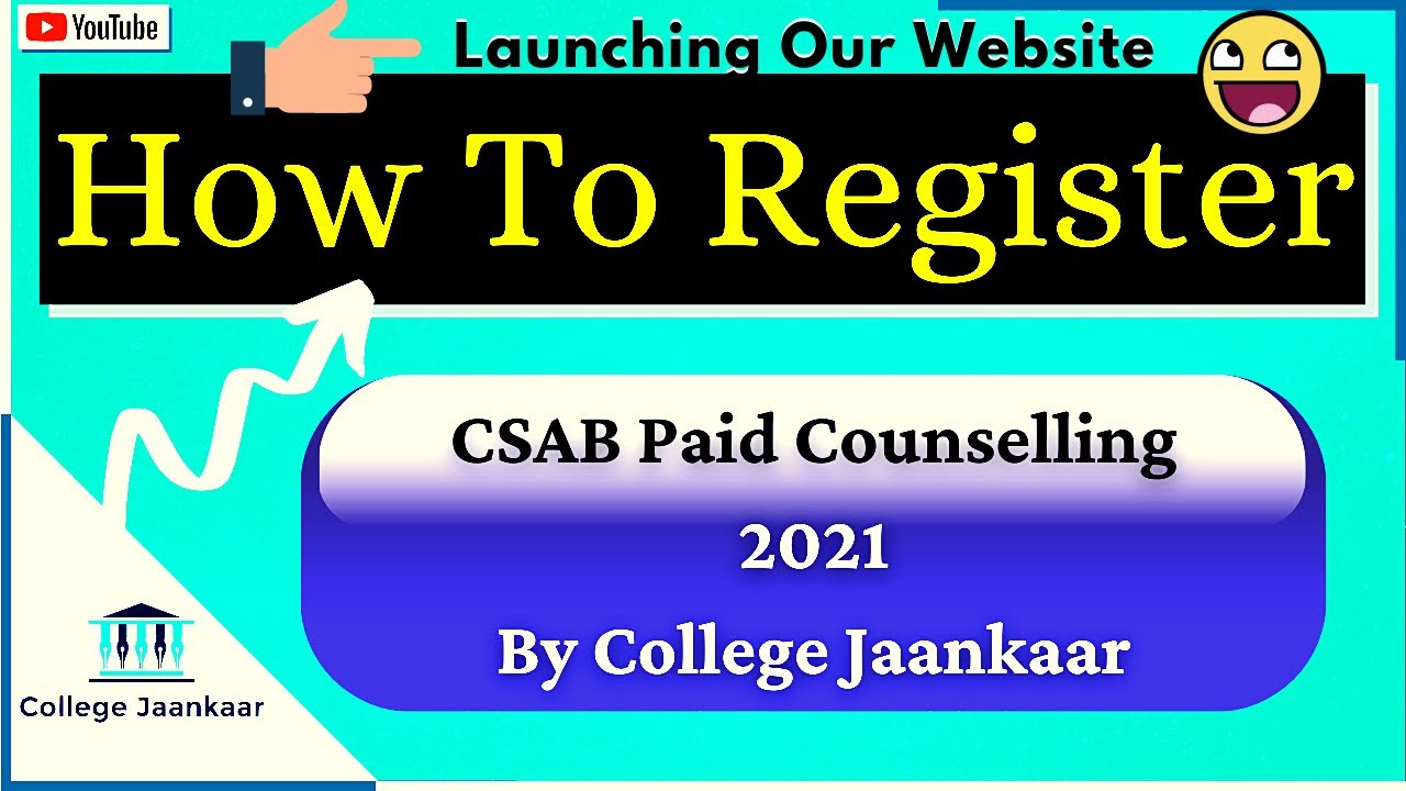 Launching Our Website | How to register for CSAB paid Counselling 2021 | full Information