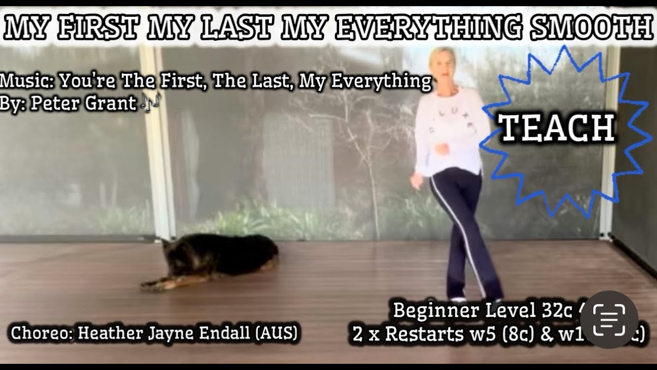 My First My Last My Everything Smooth TEACH