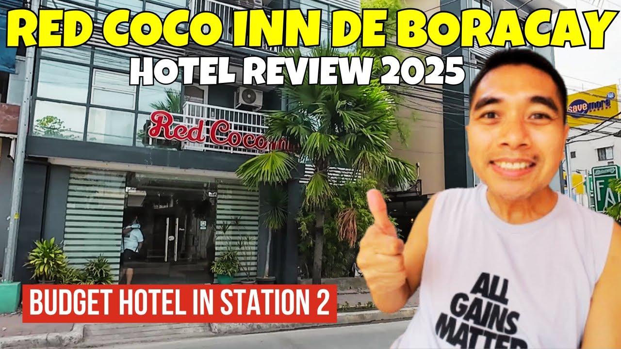 Red Coco Inn Boracay Honest Review Worth It? | Red Coco Inn + White Beach Walk + Local Eats