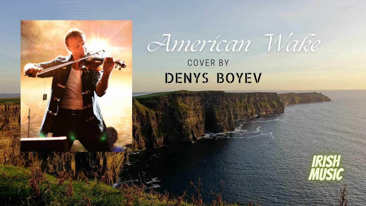 American Wake. Bill Whelan.