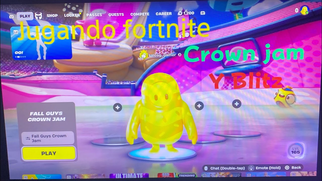 Jugando fortnite Crown jam y Blitz