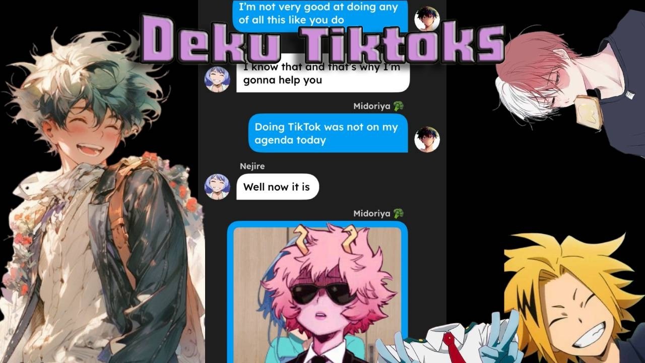 BNHA/MHA/Deku TikTok and secret girlfriend???