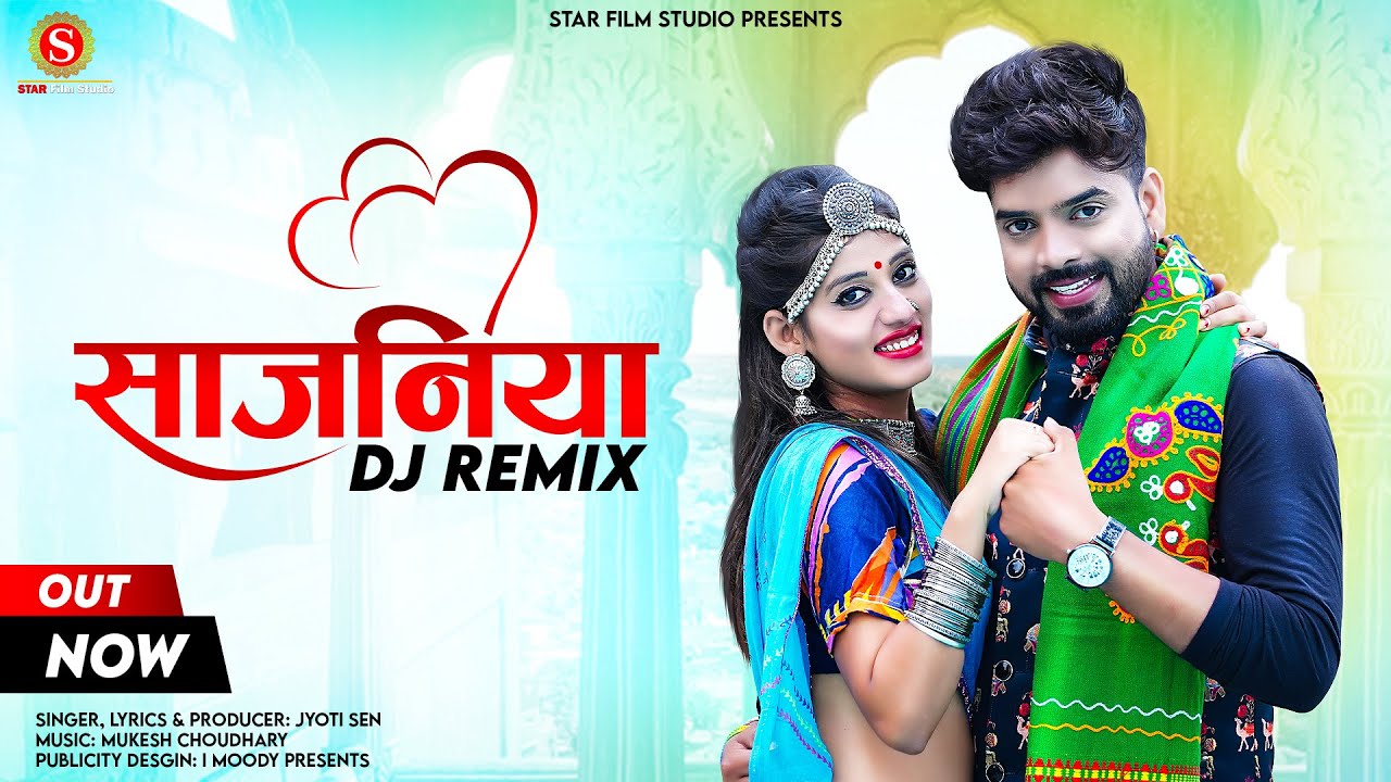 साजनिया Dj Remix Ii Rajsthani Love Song 2022 Ii Jyoti Sen Ii Sajniya