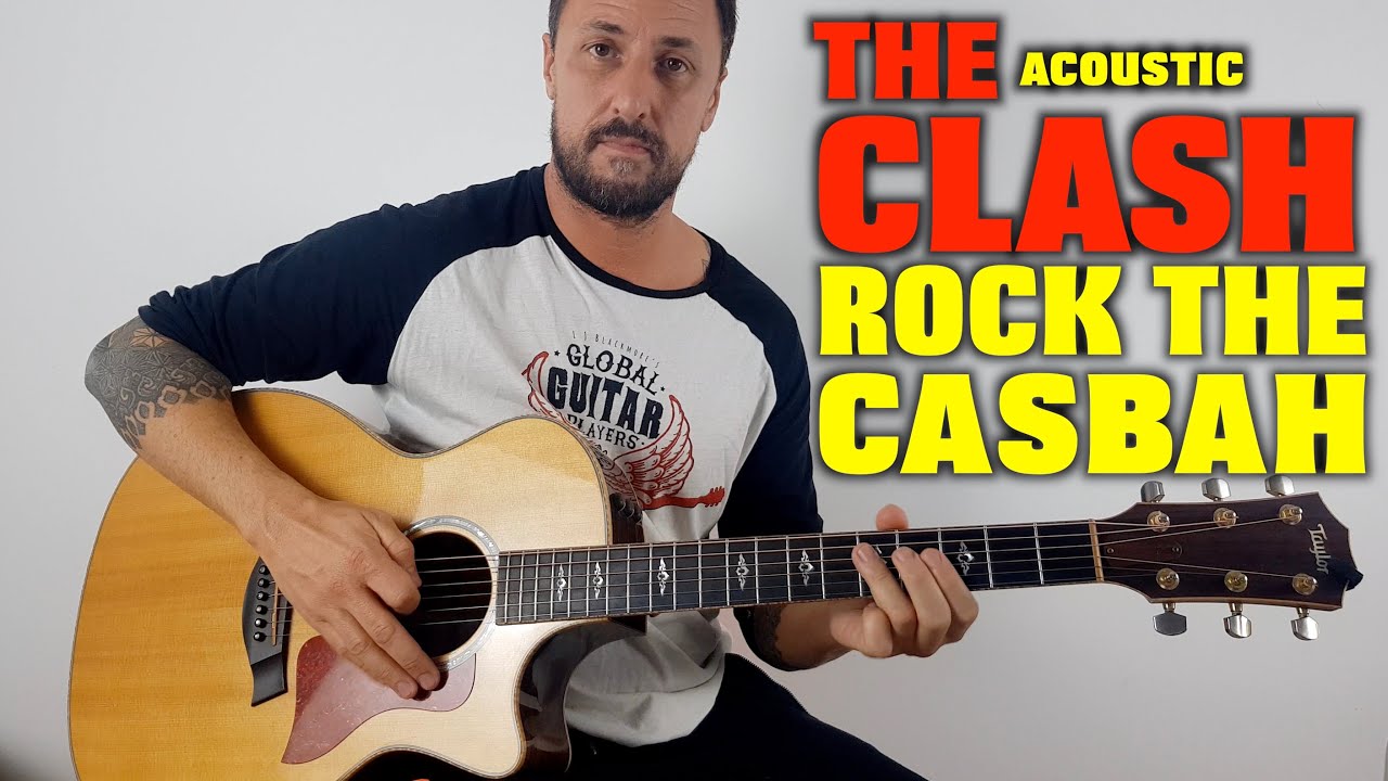 The Clash Rock the Casbah Acoustic
