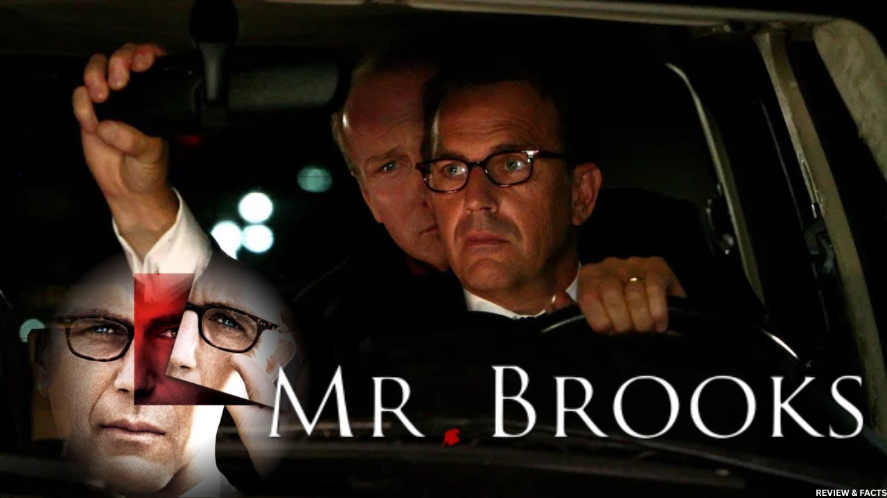 Mr. Brooks (2007) 🕵️&zwj;♂️ | Kevin Costner Psychological Thriller Movie Review & Shocking True Facts