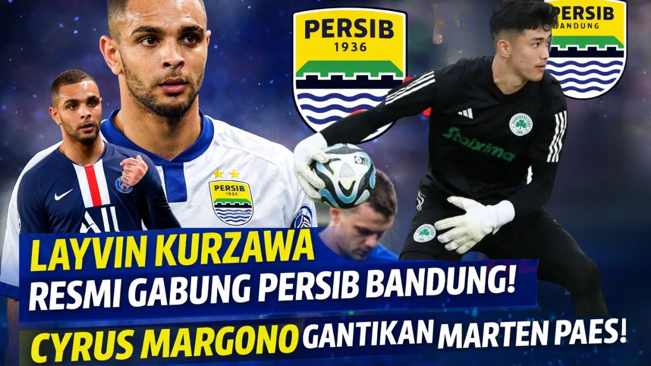 Layvin Kurzawa Capai Kesepakatan dengan Persib Bandung, Segera Diperkenalkan ke Publik