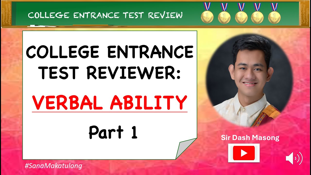 VERBAL ABILITY Part 1 - COLLEGE ENTRANCE TEST REVIEWER