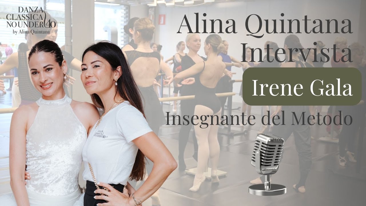 🩰 Nuova Stagione 2023-2024 di Danza Classica No Under 40 | Alina Quintana