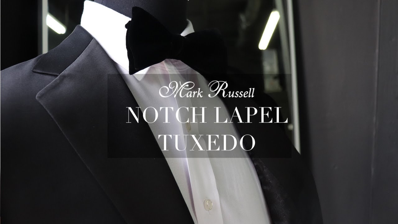 Notch Lapel Tuxedo | Mark Russell