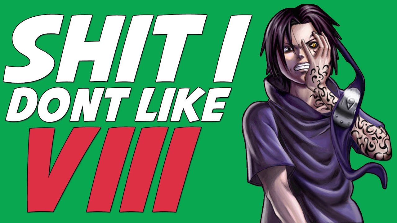 Shit I Don't Like VIII