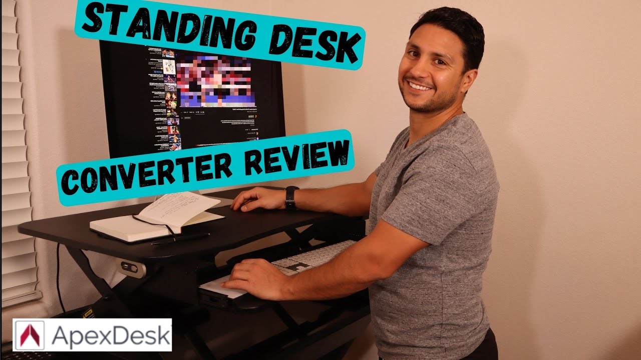 Standing Desk converter Review - Apex Desk