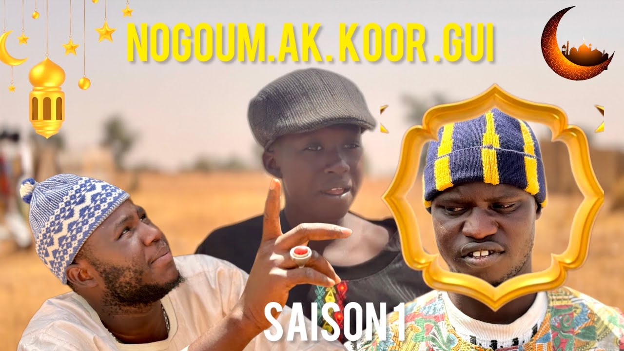 Kooru Nogoum ak feury péne si keur gui épisode 1et osseynou ak papam 