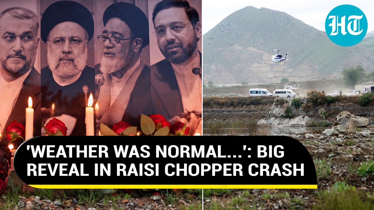 Raisi Chopper Crash New Details: 'Clear Weather, No Fog...Nothing To Be Worried About' | Iran