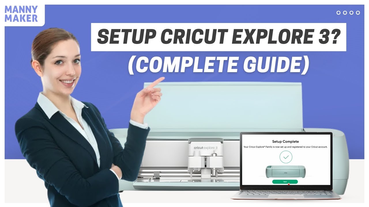 How to Setup Cricut Explore 3? (Easy Tutorial!) 