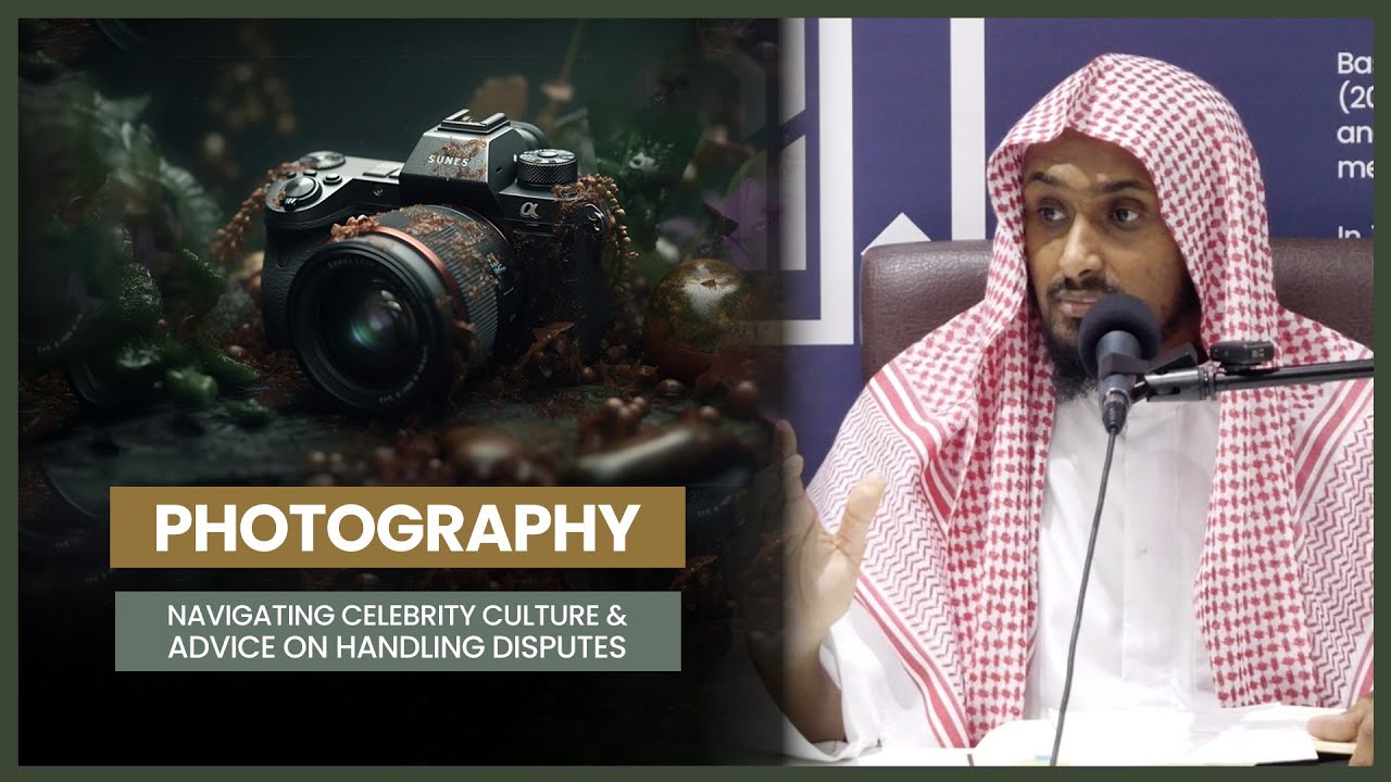Фотография: изучение культуры знаменитостей и советы по разрешению споров || Шейх Саид Хассан