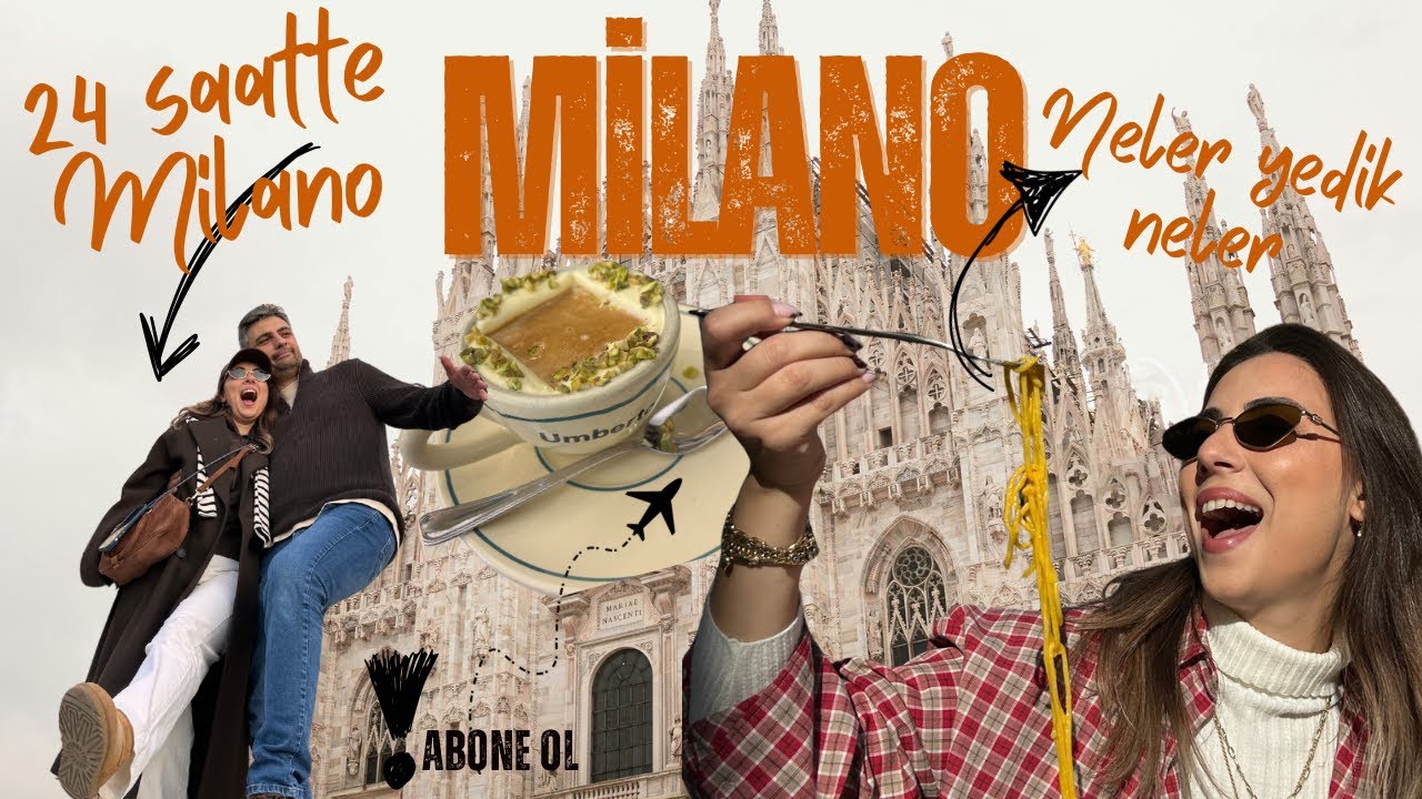 Milano’da 1 Günde Bunları Yapmadan Dönmeyin  | Yeme-İçme & Şehir Turu