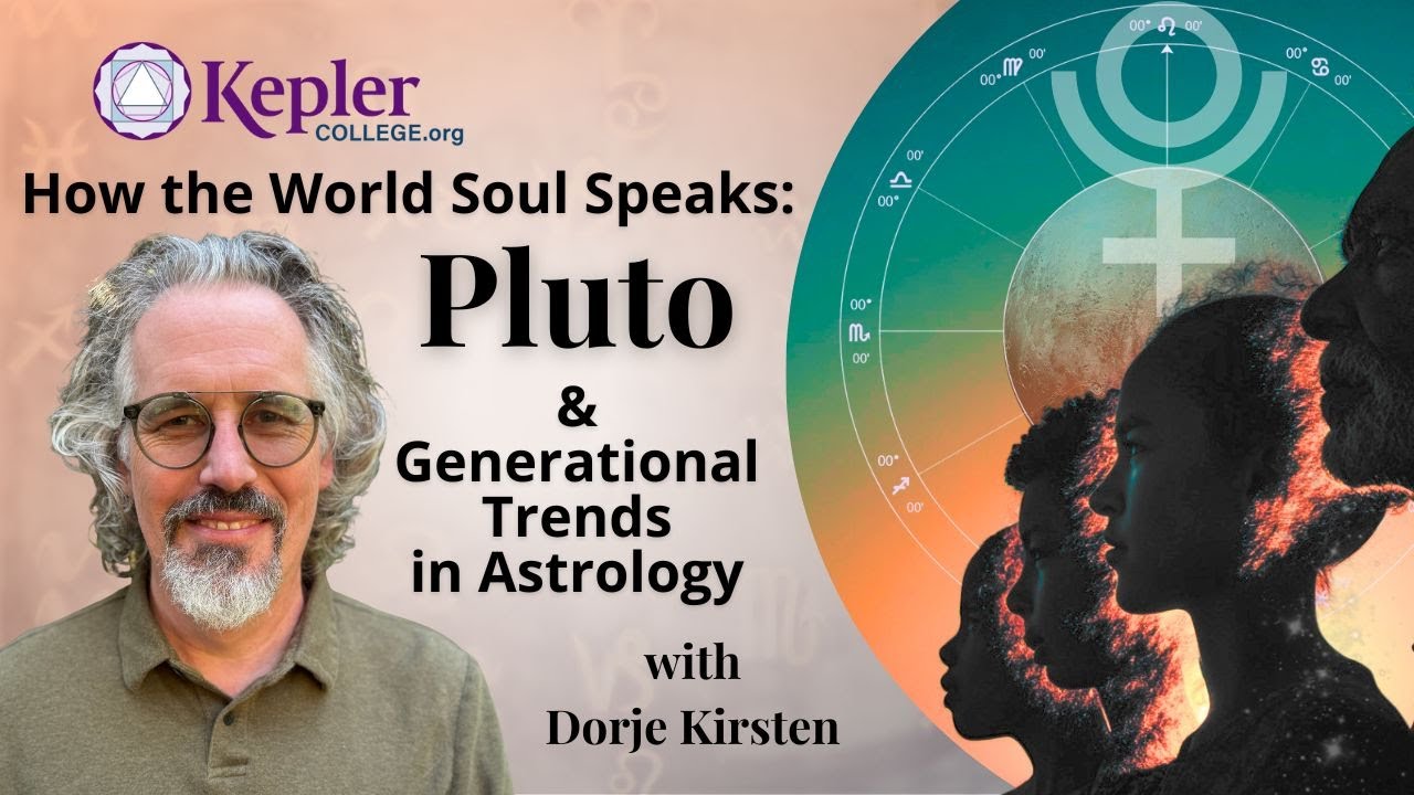 How the World Soul Speaks: Pluto & Generational Trends in Astrology