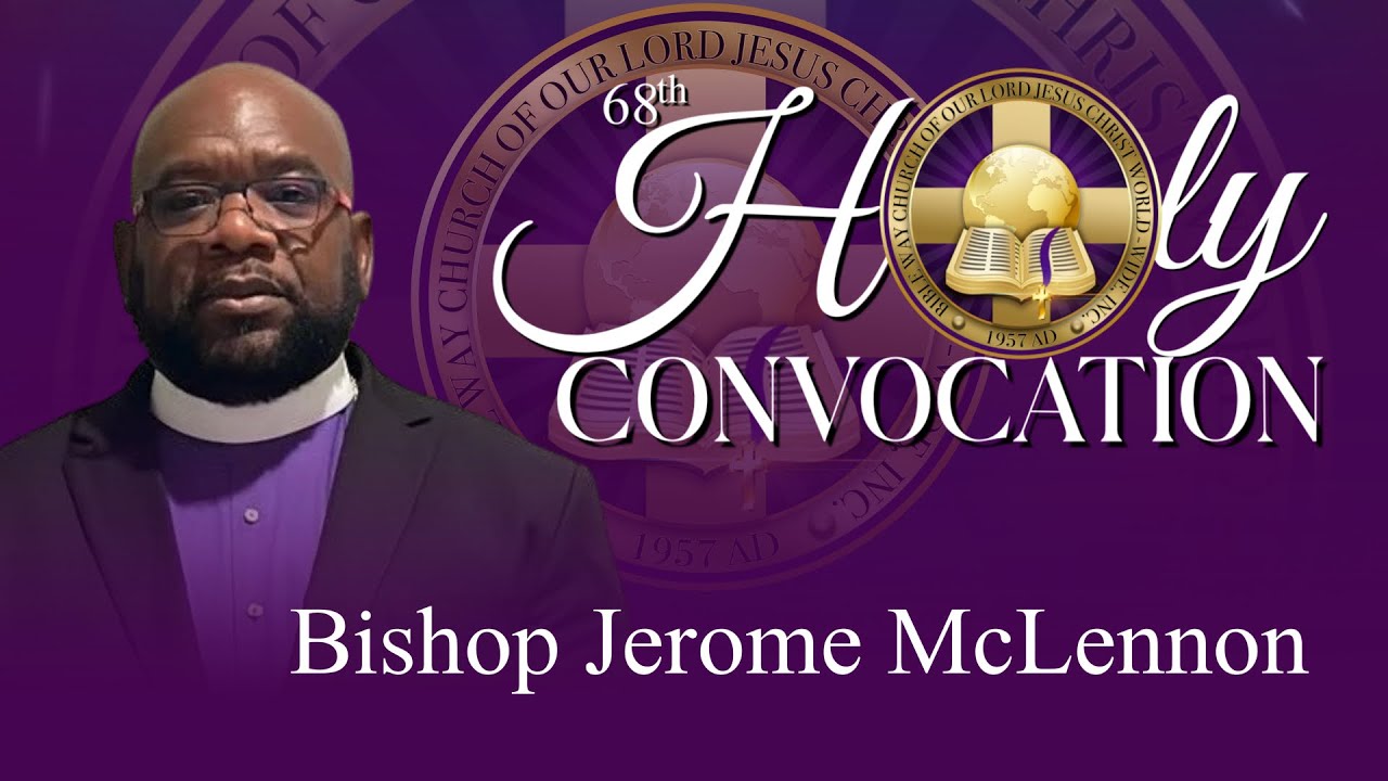 68th Holy Convocation Hour of Power on July 10, 2025