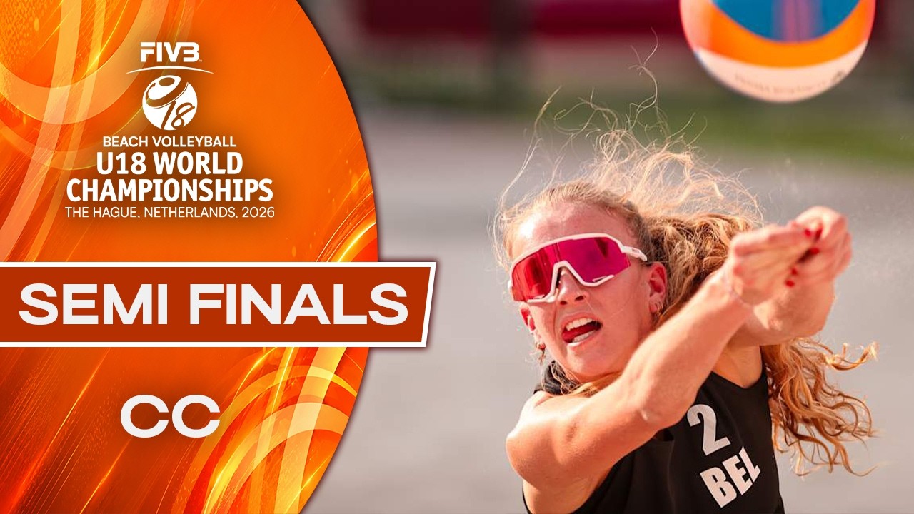 Semi Finals - Beach U18 World Championships 2026 | The Hague | 12.07.2026