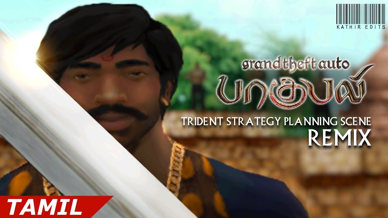 Grand Theft Auto - San Andreas - Bahubali: The Beginning (Tamil) - Trident Strategy Scene Remix