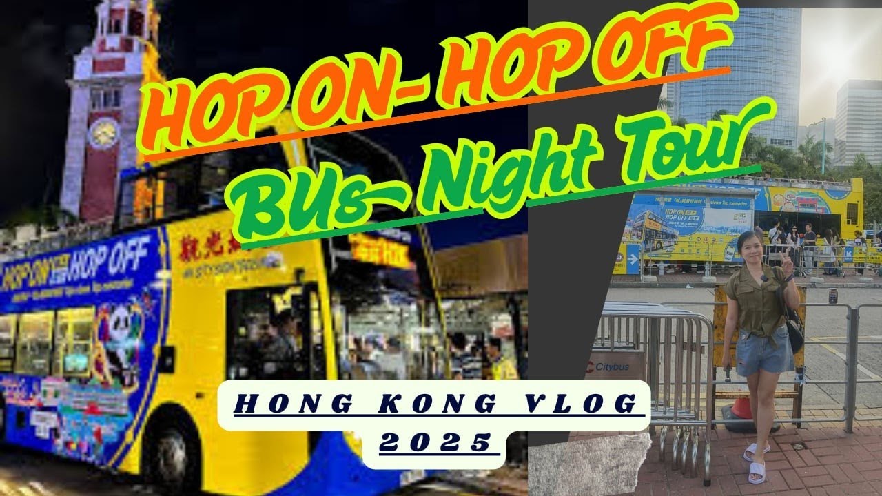 CITYBUS NIGHT TOUR 🇭🇰 | HOP ON HOP OFF BUS|   #hoponhopoff #nighttour 