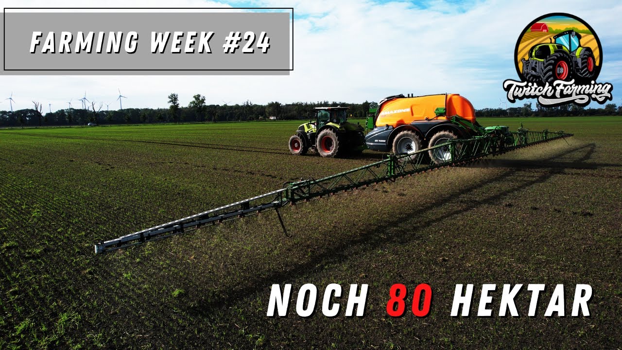 Farming Week #24 | Noch 80 Hektar Weizen & Herbizid im Roggen